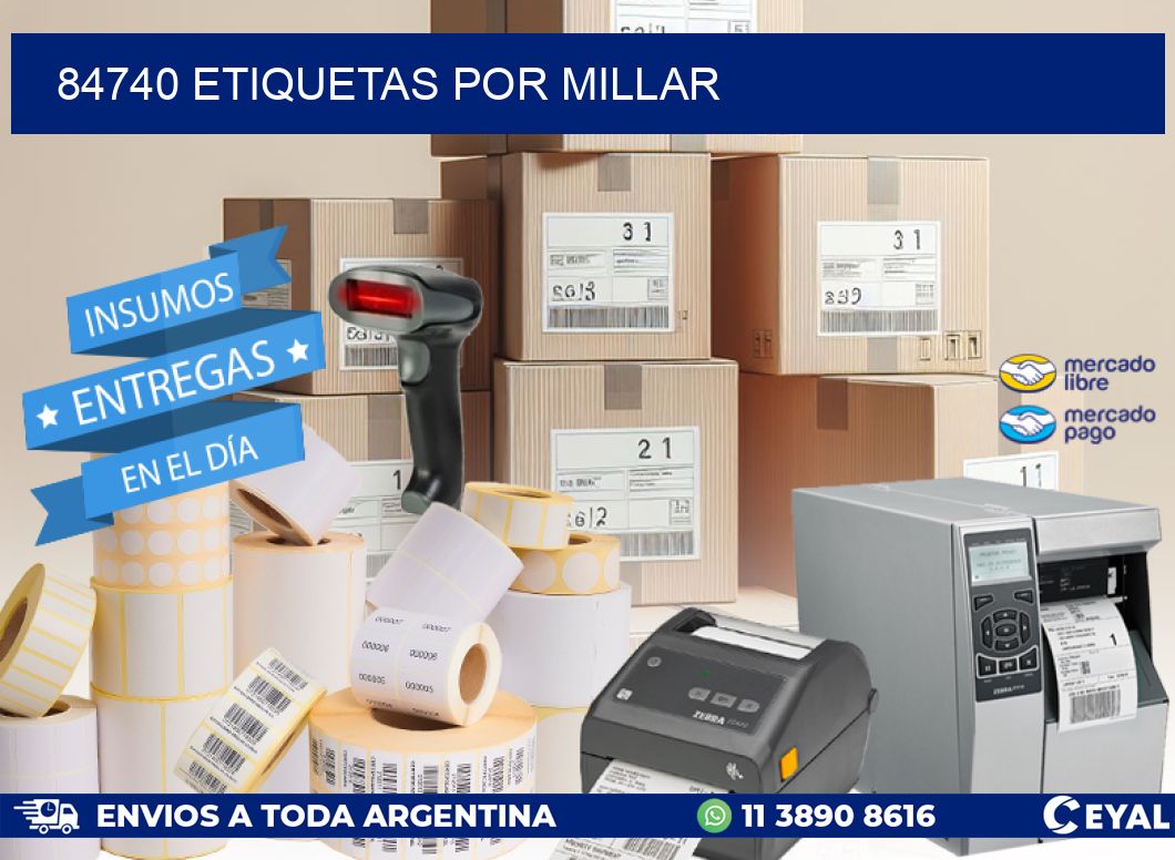 84740 etiquetas por millar