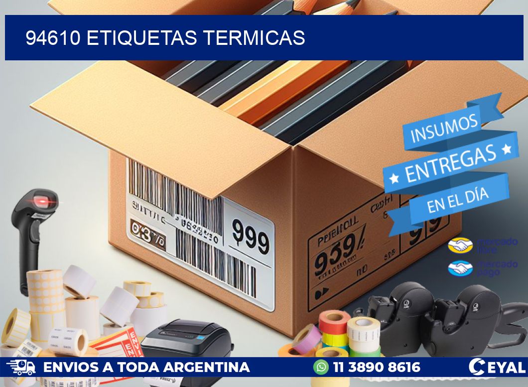94610 ETIQUETAS TERMICAS