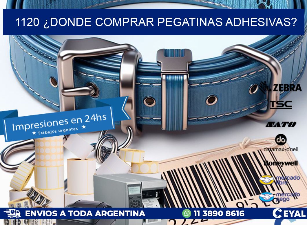 1120 ¿DONDE COMPRAR PEGATINAS ADHESIVAS?