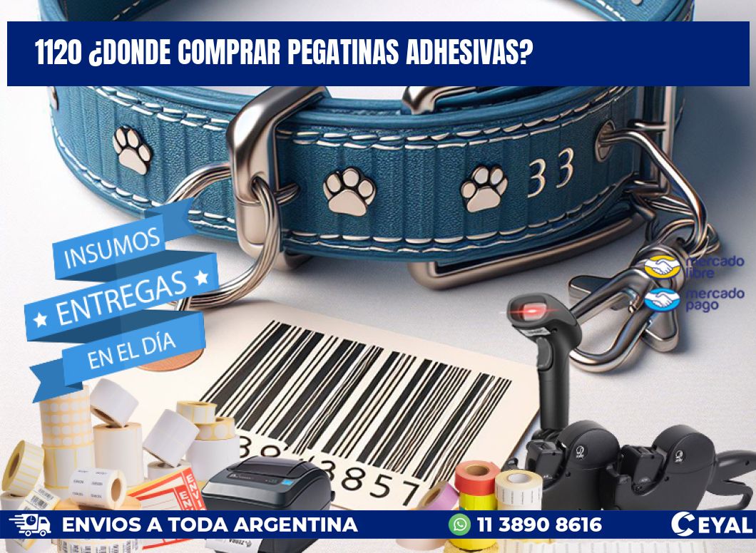1120 ¿DONDE COMPRAR PEGATINAS ADHESIVAS?
