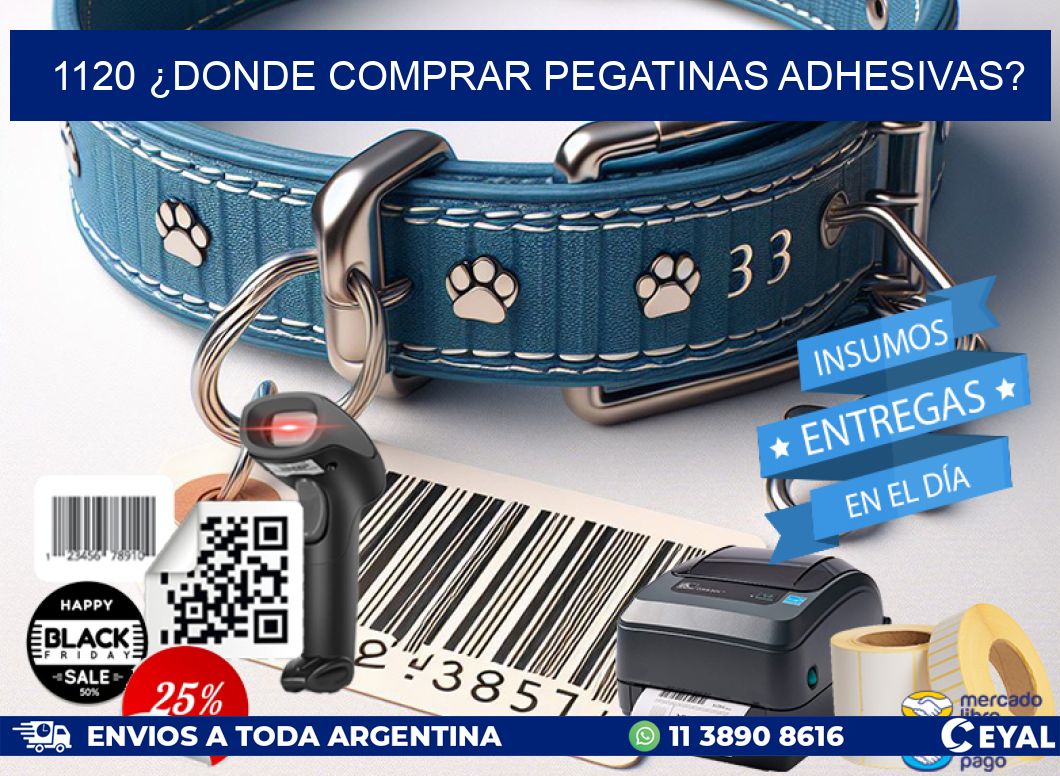 1120 ¿DONDE COMPRAR PEGATINAS ADHESIVAS?