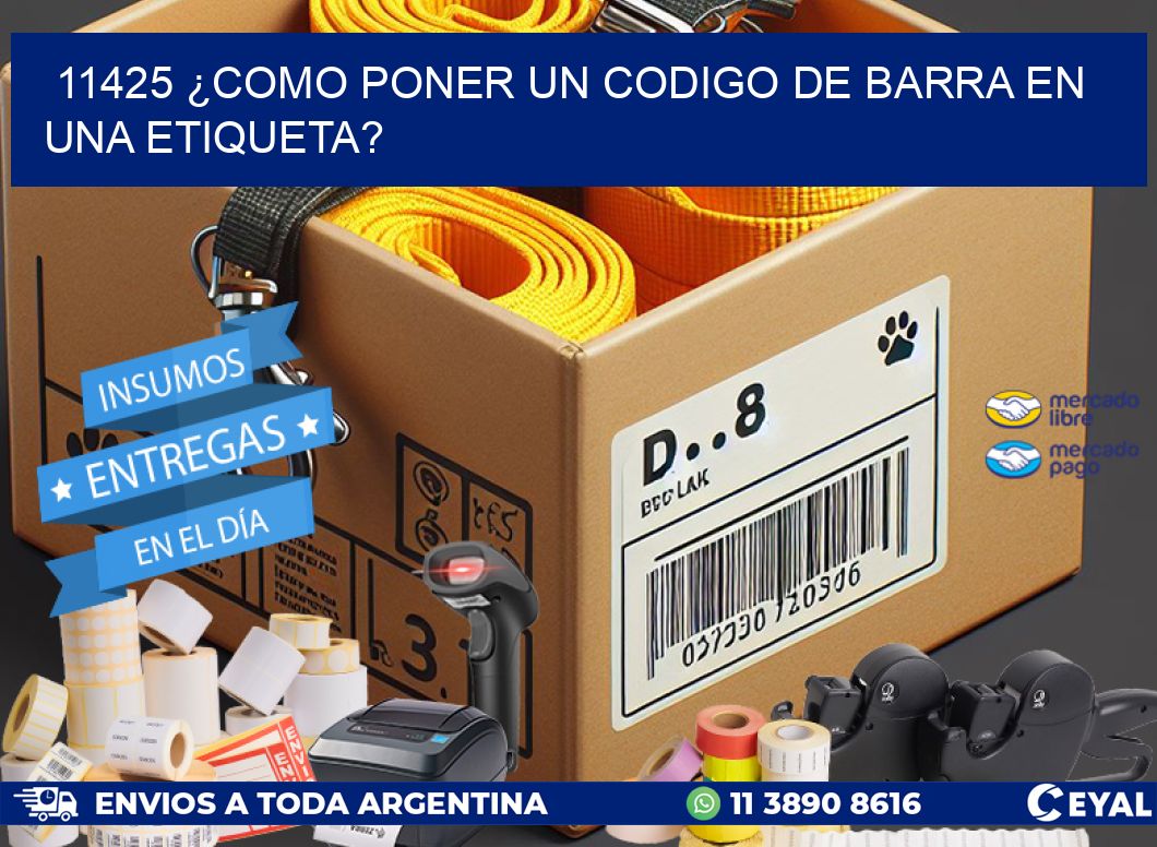 11425 ¿COMO PONER UN CODIGO DE BARRA EN  UNA ETIQUETA?