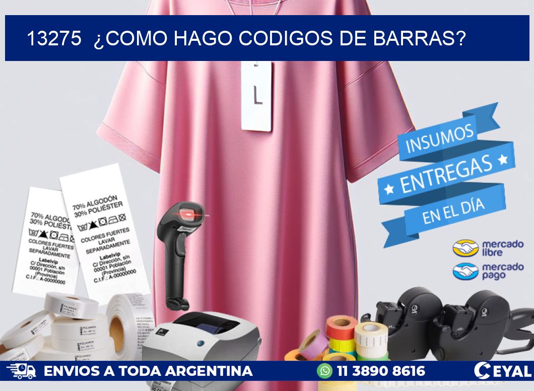 13275  ¿COMO HAGO CODIGOS DE BARRAS?