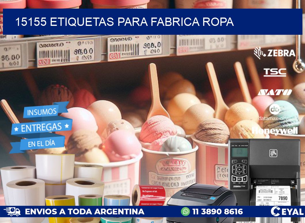 15155 ETIQUETAS PARA FABRICA ROPA