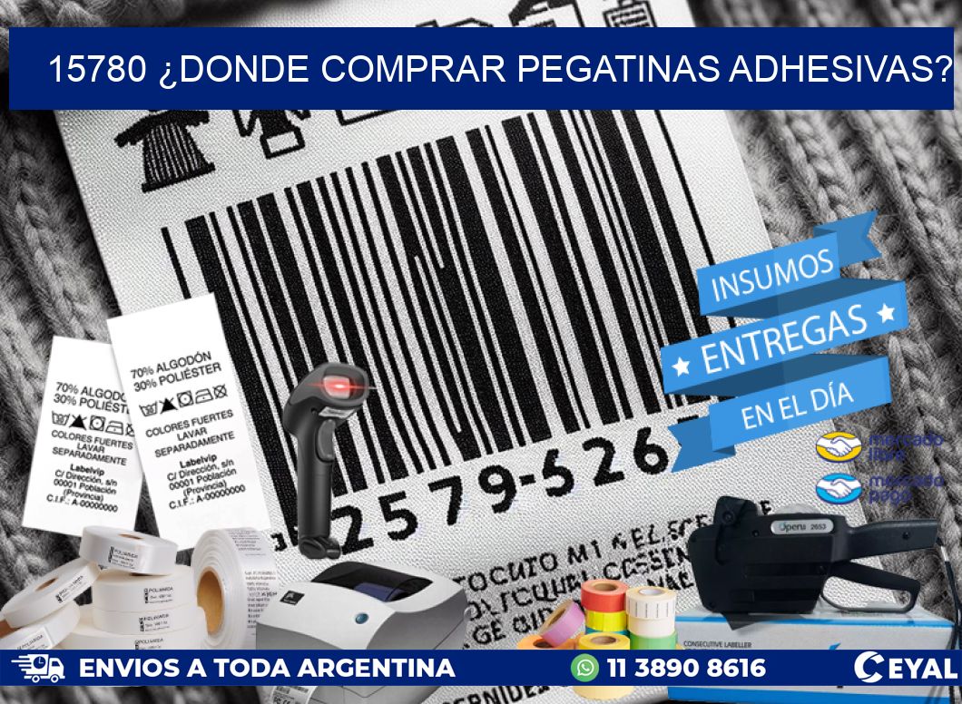 15780 ¿DONDE COMPRAR PEGATINAS ADHESIVAS?