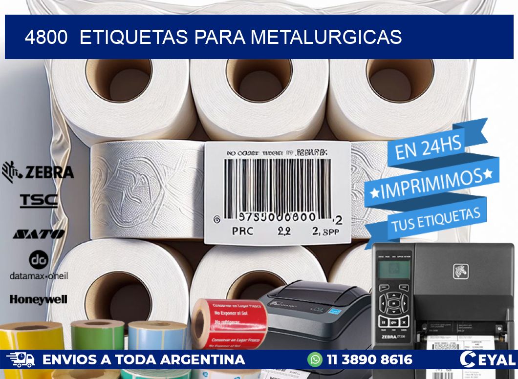 4800  ETIQUETAS PARA METALURGICAS