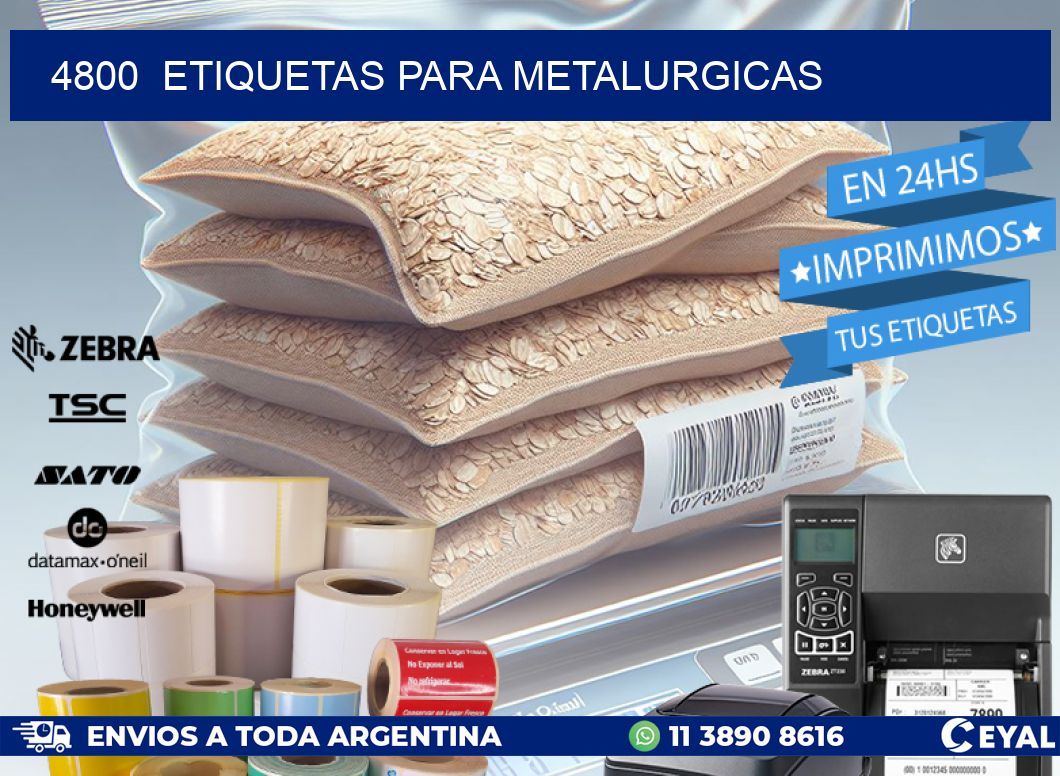 4800  ETIQUETAS PARA METALURGICAS