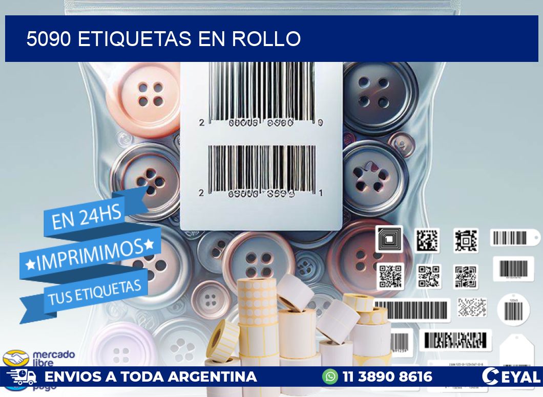 5090 ETIQUETAS EN ROLLO