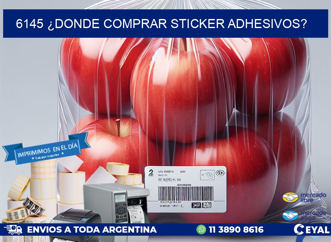 6145 ¿DONDE COMPRAR STICKER ADHESIVOS?