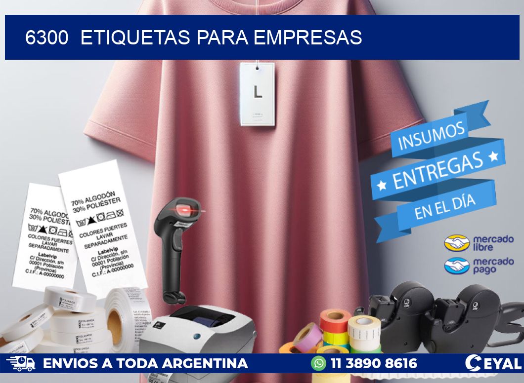 6300  ETIQUETAS PARA EMPRESAS