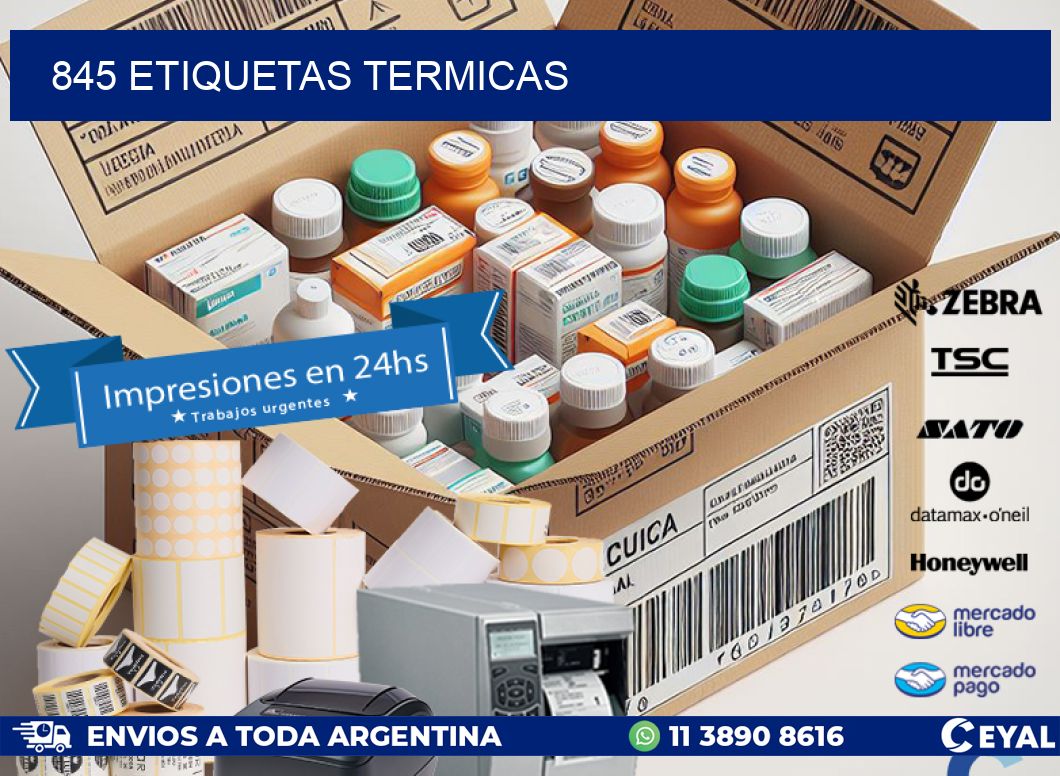 845 ETIQUETAS TERMICAS