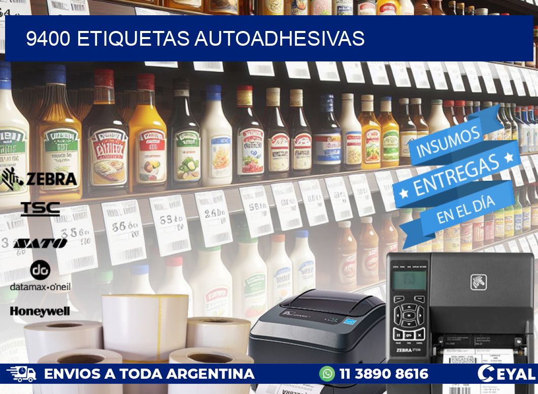 9400 ETIQUETAS AUTOADHESIVAS
