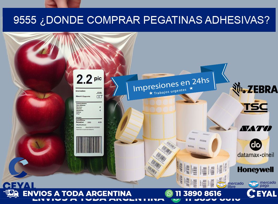 9555 ¿DONDE COMPRAR PEGATINAS ADHESIVAS?