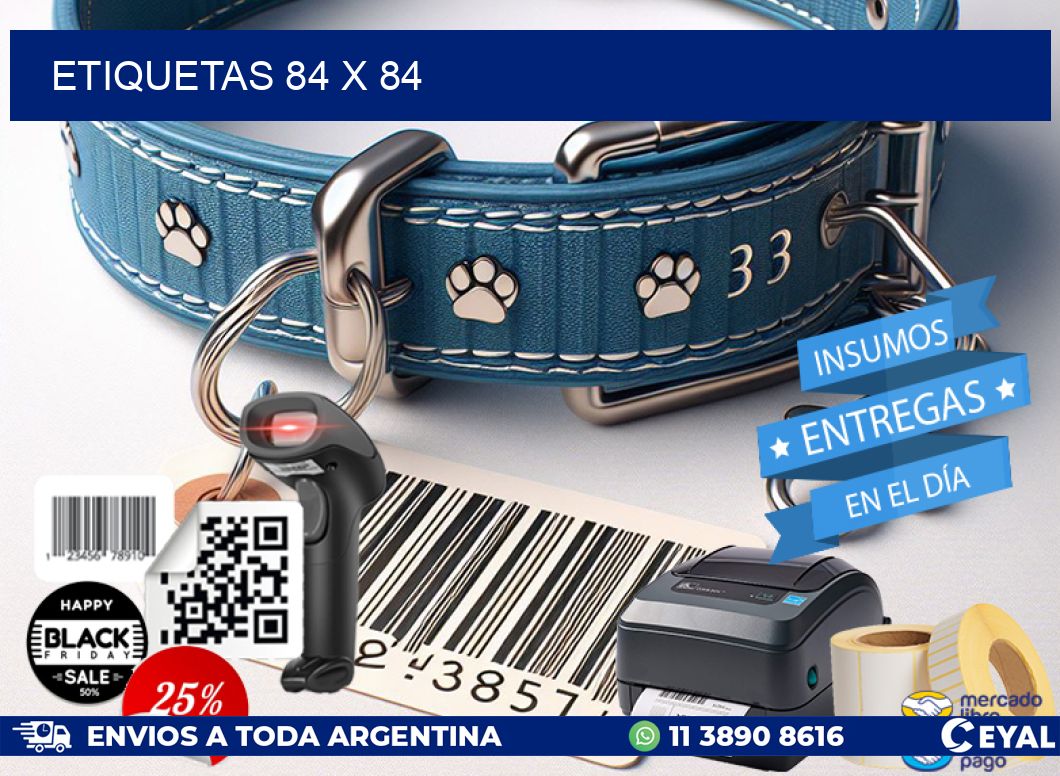 ETIQUETAS 84 x 84