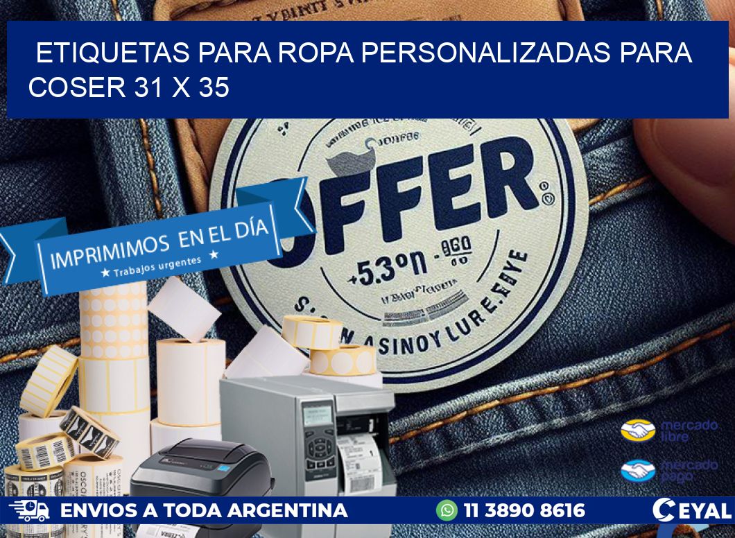 ETIQUETAS PARA ROPA PERSONALIZADAS PARA COSER 31 x 35