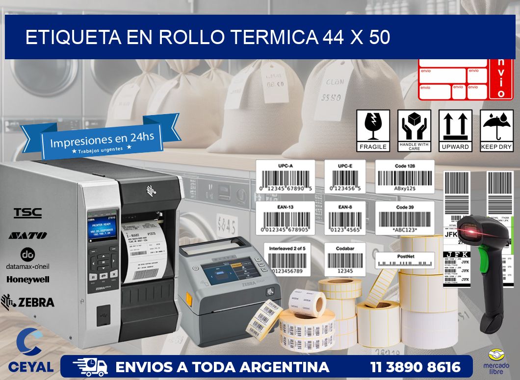 ETIQUETA EN ROLLO TERMICA 44 x 50