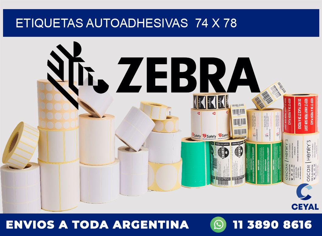 ETIQUETAS AUTOADHESIVAS  74 x 78