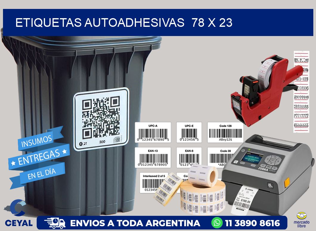 ETIQUETAS AUTOADHESIVAS  78 x 23