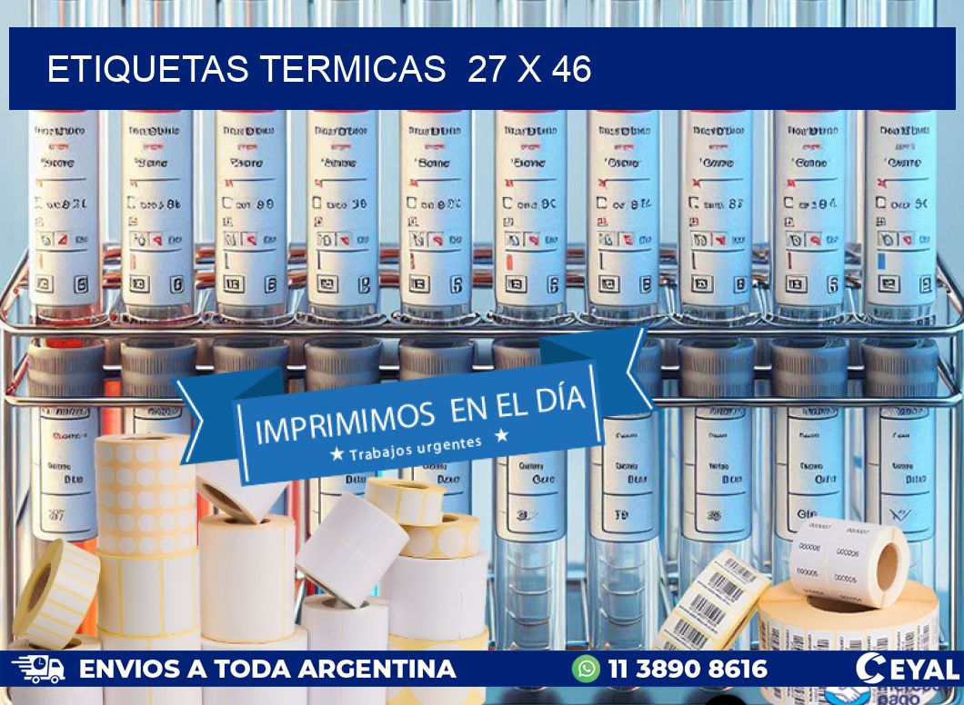 ETIQUETAS TERMICAS  27 x 46