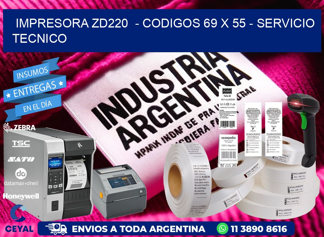 IMPRESORA ZD220  – CODIGOS 69 x 55 – SERVICIO TECNICO