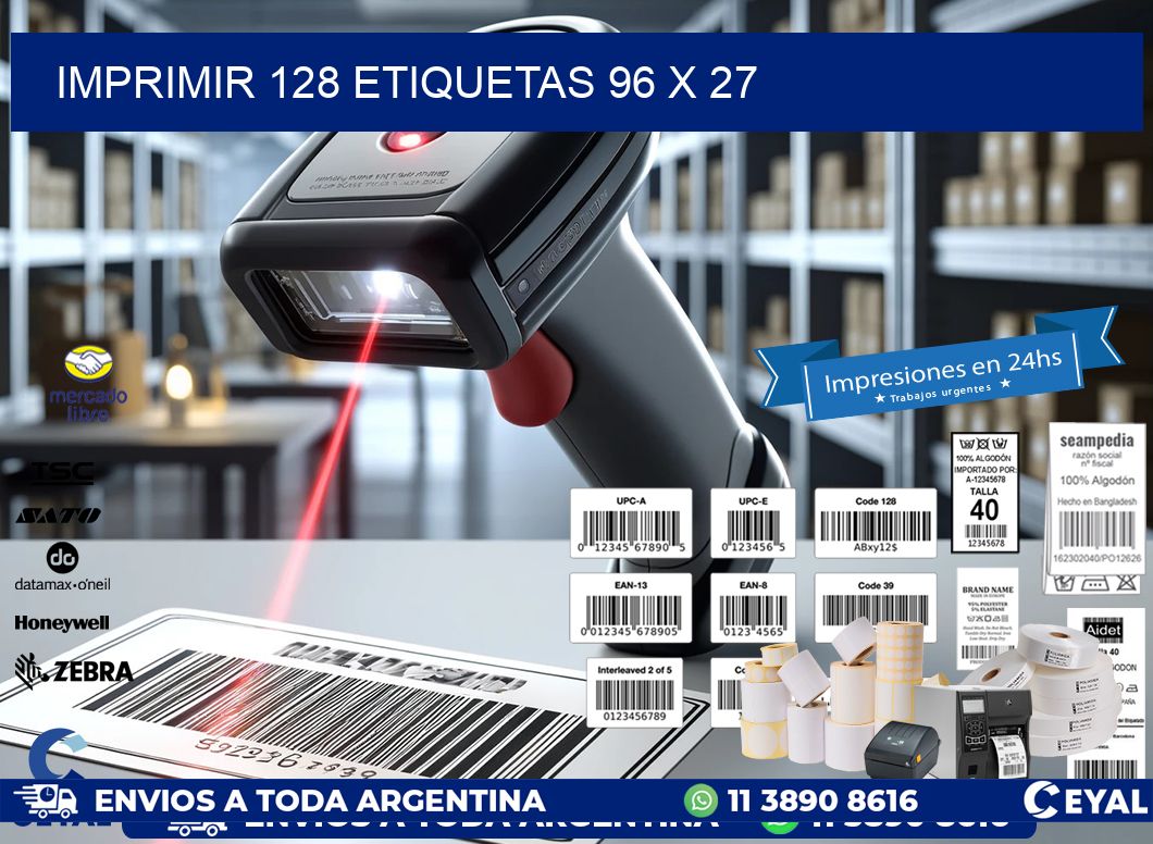 IMPRIMIR 128 ETIQUETAS 96 x 27