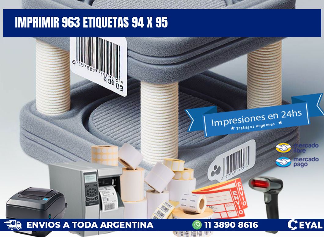 IMPRIMIR 963 ETIQUETAS 94 x 95