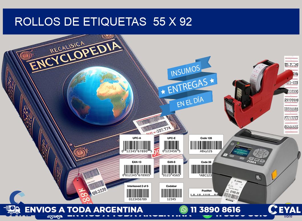 ROLLOS DE ETIQUETAS  55 x 92