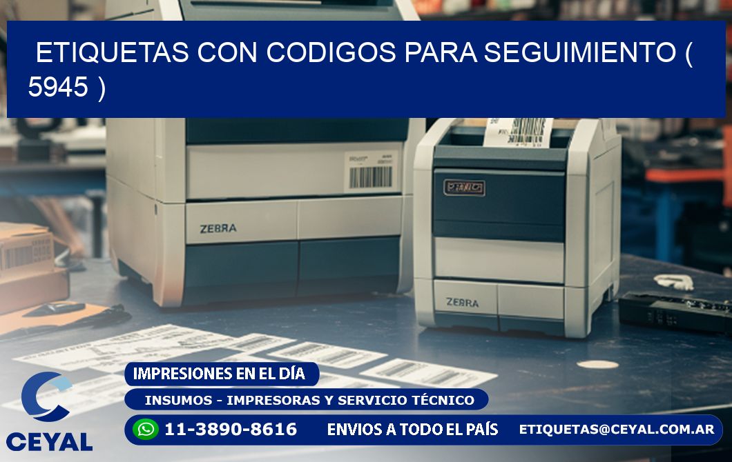 ETIQUETAS CON CODIGOS PARA SEGUIMIENTO ( 5945 ) - autoadhesivas.com.ar