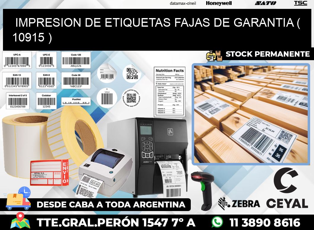 IMPRESION DE ETIQUETAS FAJAS DE GARANTIA ( 10915 )
