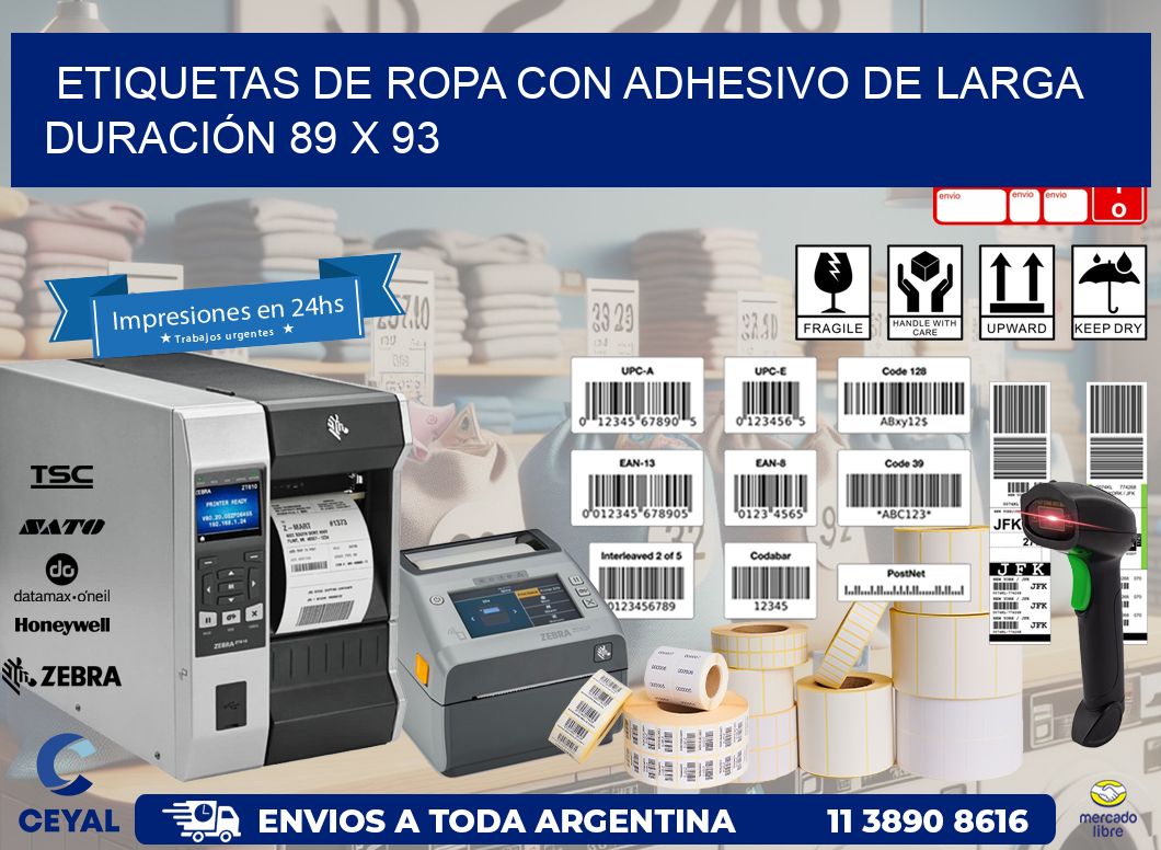 ETIQUETAS DE ROPA CON ADHESIVO DE LARGA DURACIÓN 89 x 93
