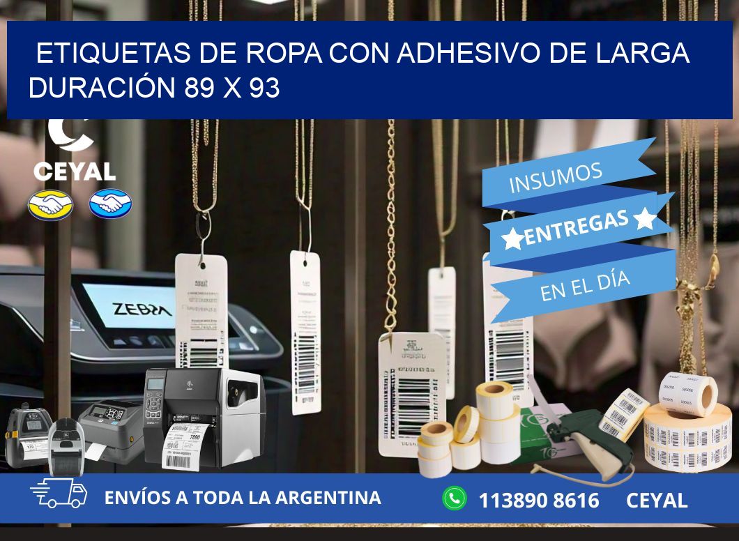 ETIQUETAS DE ROPA CON ADHESIVO DE LARGA DURACIÓN 89 x 93