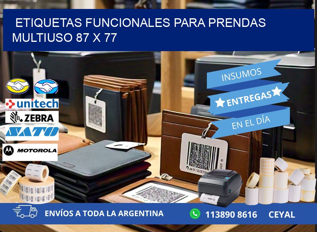 ETIQUETAS FUNCIONALES PARA PRENDAS MULTIUSO 87 x 77