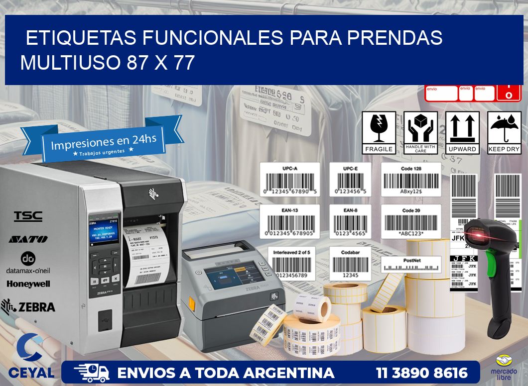 ETIQUETAS FUNCIONALES PARA PRENDAS MULTIUSO 87 x 77