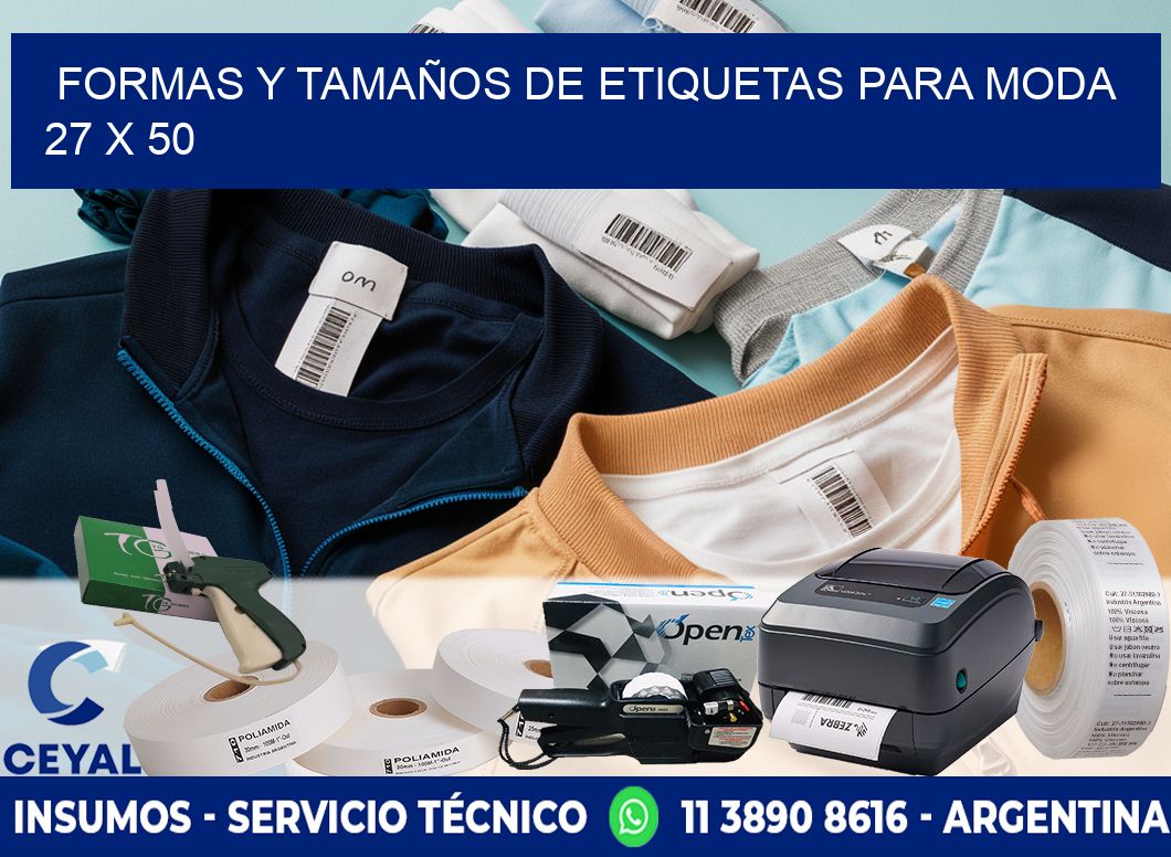 FORMAS Y TAMAÑOS DE ETIQUETAS PARA MODA 27 x 50