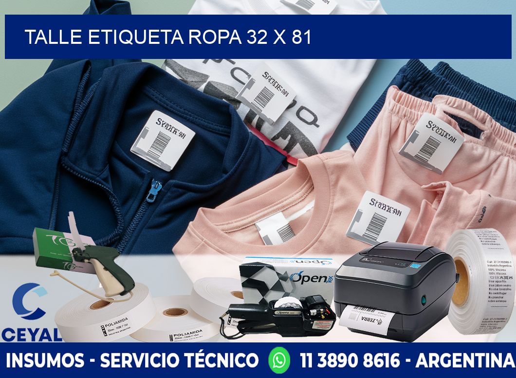 TALLE ETIQUETA ROPA 32 x 81
