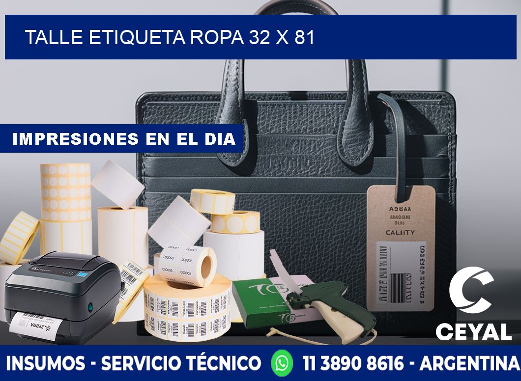TALLE ETIQUETA ROPA 32 x 81