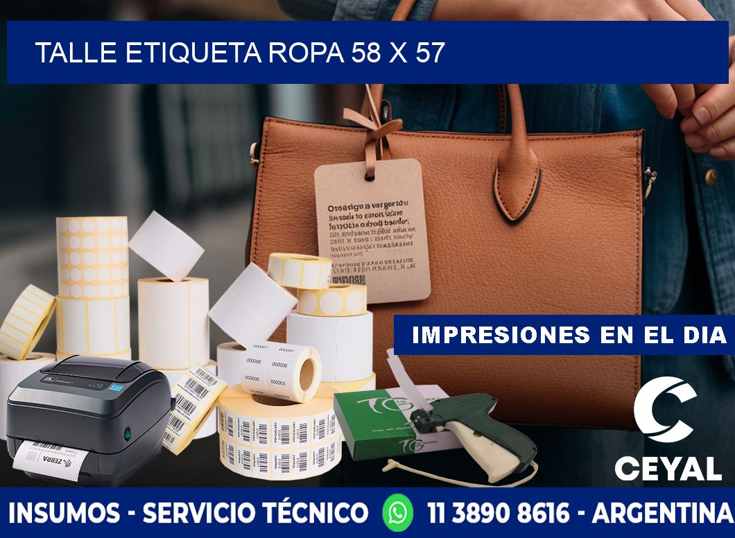 TALLE ETIQUETA ROPA 58 x 57