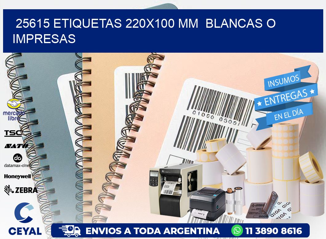 25615 ETIQUETAS 220x100 mm  BLANCAS O IMPRESAS