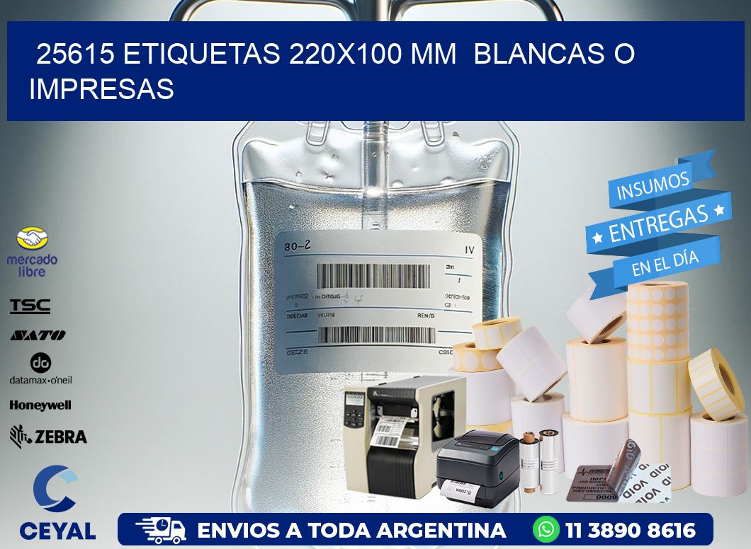 25615 ETIQUETAS 220×100 mm  BLANCAS O IMPRESAS