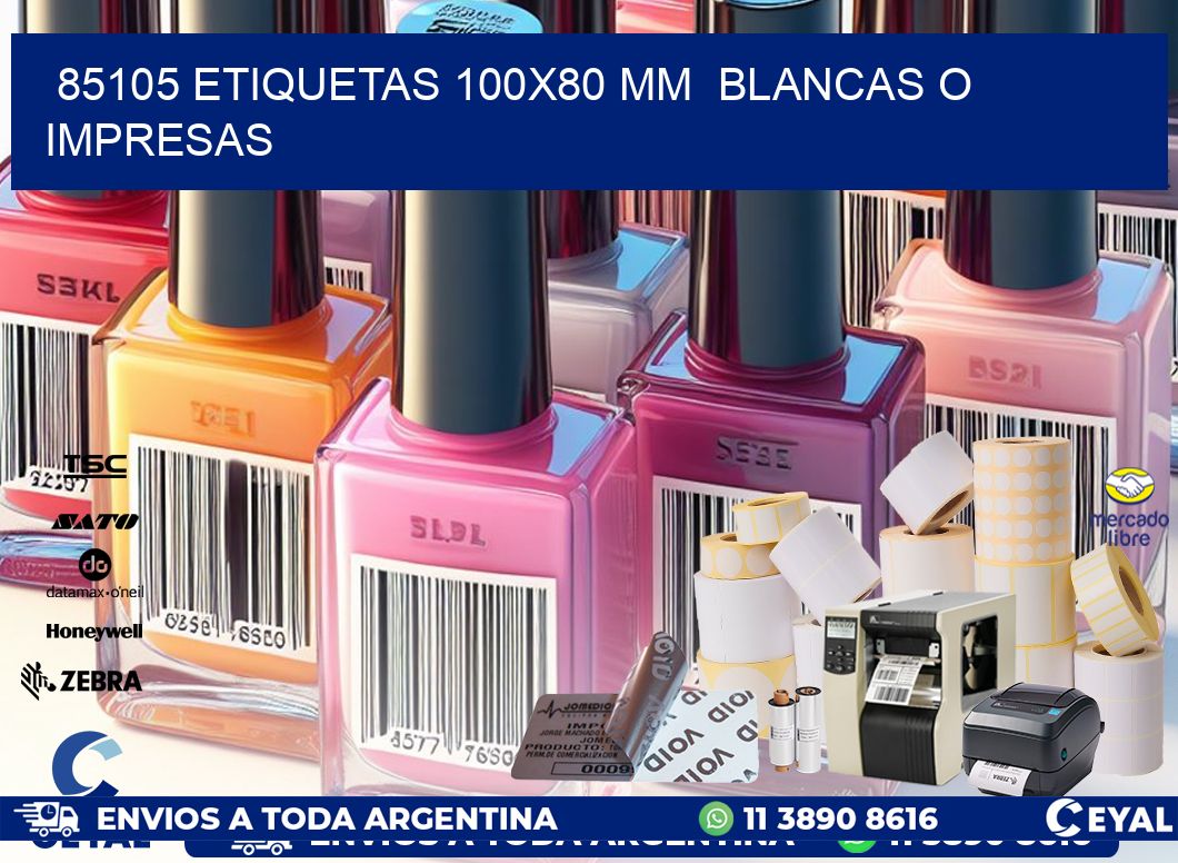 85105 ETIQUETAS 100×80 mm  BLANCAS O IMPRESAS