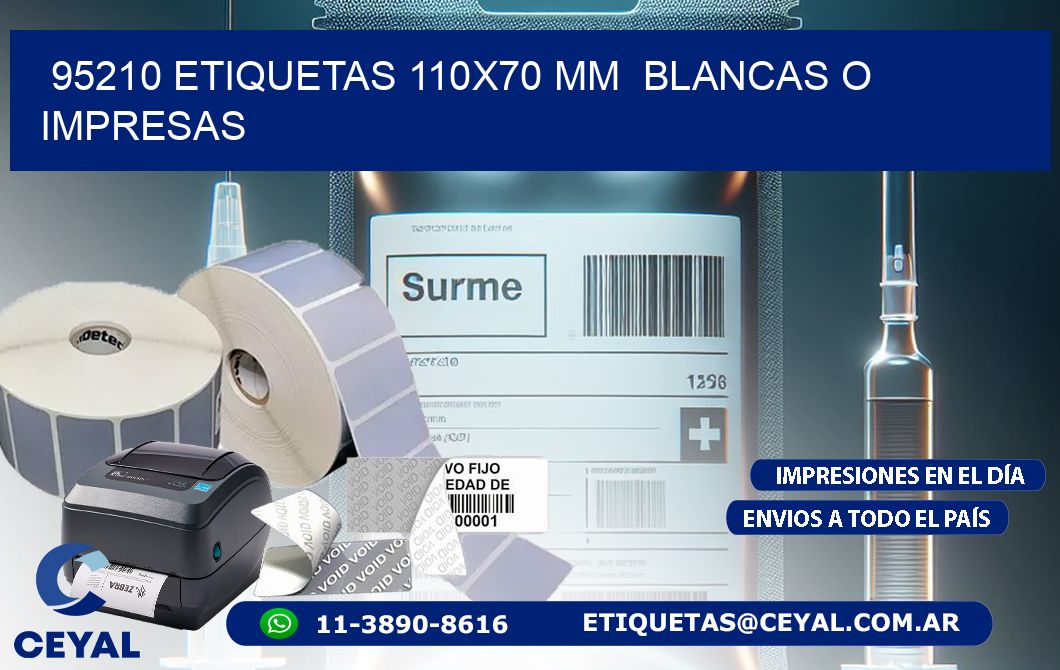 95210 ETIQUETAS 110x70 mm  BLANCAS O IMPRESAS