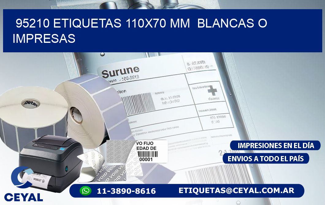 95210 ETIQUETAS 110x70 mm  BLANCAS O IMPRESAS