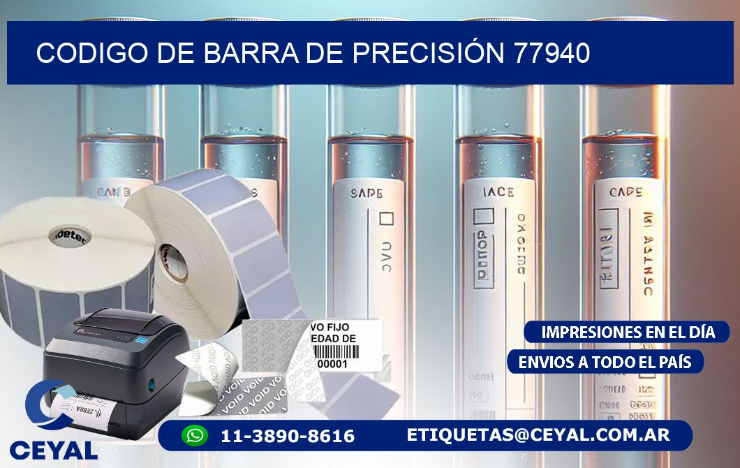 CODIGO DE BARRA DE PRECISIÓN 77940