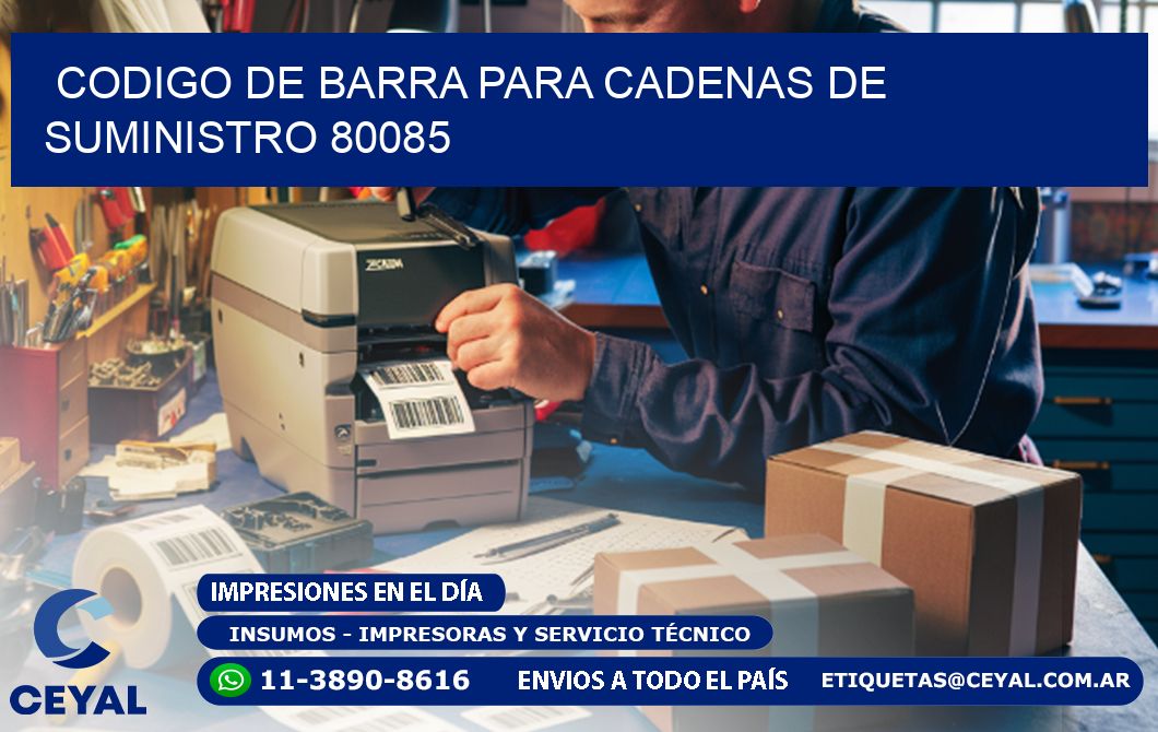 CODIGO DE BARRA PARA CADENAS DE SUMINISTRO 80085