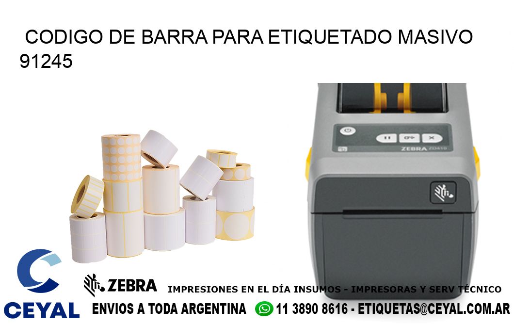CODIGO DE BARRA PARA ETIQUETADO MASIVO 91245