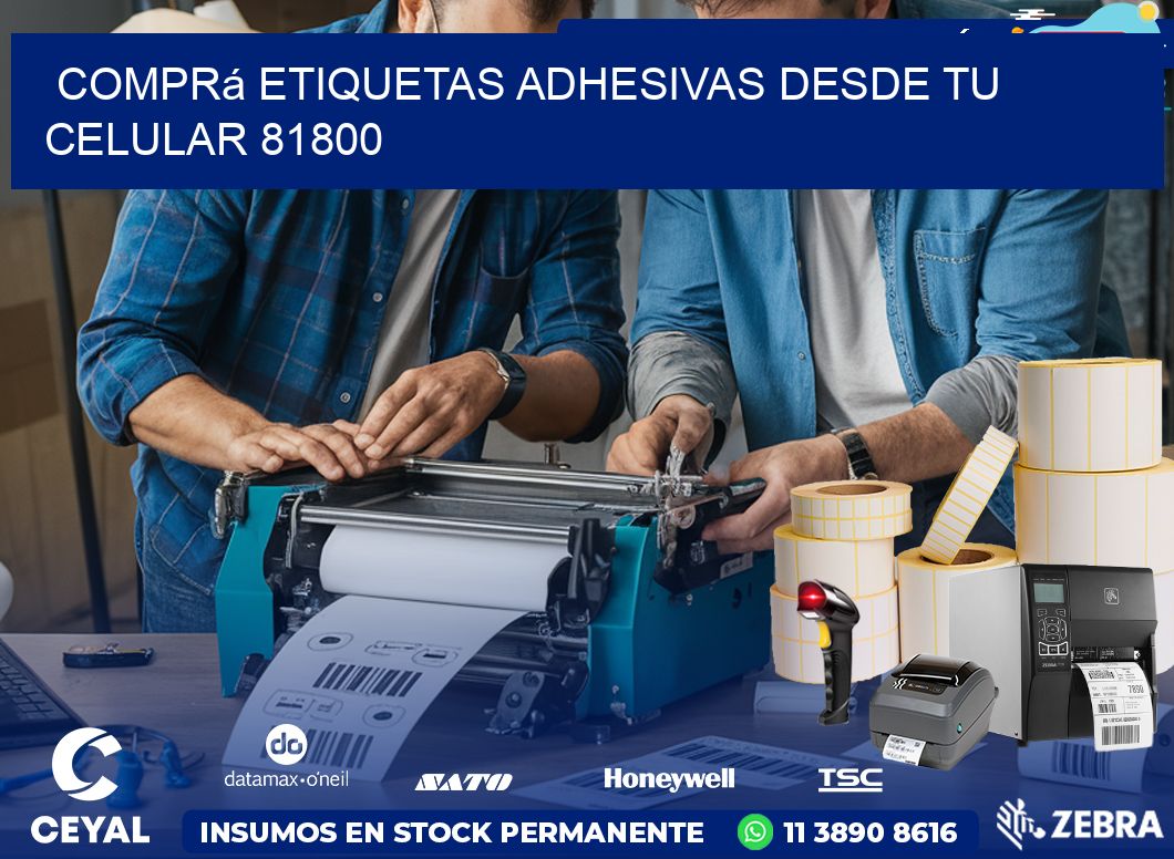 Comprá Etiquetas Adhesivas Desde tu Celular 81800