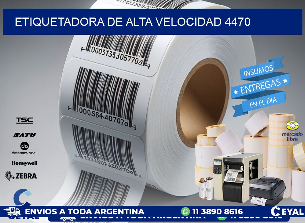 ETIQUETADORA DE ALTA VELOCIDAD 4470