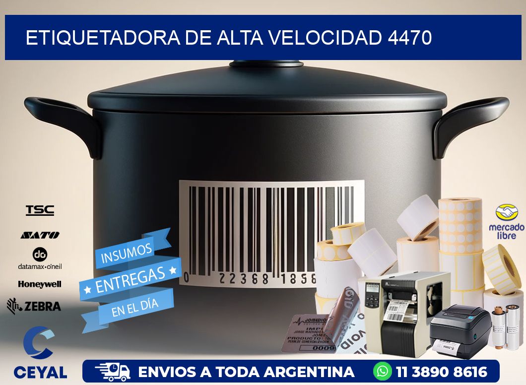 ETIQUETADORA DE ALTA VELOCIDAD 4470