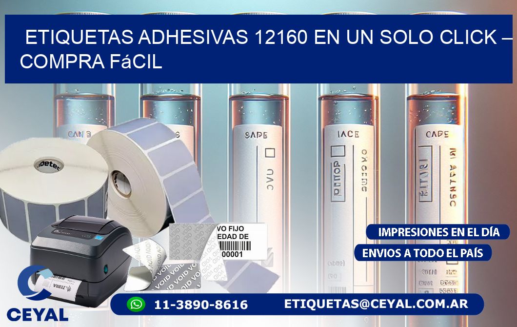 Etiquetas Adhesivas 12160 en un Solo Click – Compra Fácil