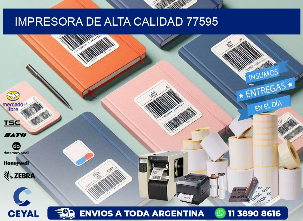 IMPRESORA DE ALTA CALIDAD 77595